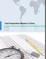 Test Preparation Market in China 2017-2021